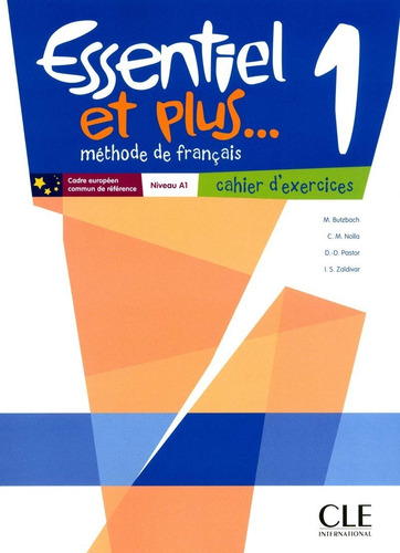 Essentiel Et Plus 1 Cahier