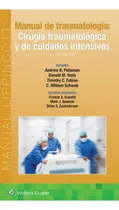 Comprar Manual De Traumatología. Cirugía Traumatológica Y De Cuidado