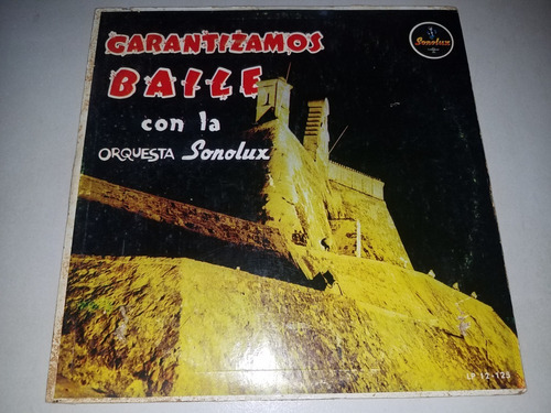 Lp Orquesta Sonolux Garantizamos El Baile Cumbia Tropical