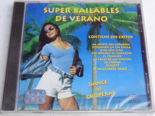 Super Bailables De Verano - Dance Vs Gruperas, Cd Nuevo!