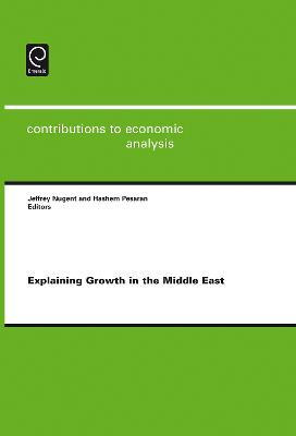 Explaining Growth In The Middle East - Jeffrey B. Nugent