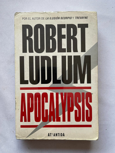 Apocalypsis Robert Ludlum Autor De La Saga De Jason Bourne