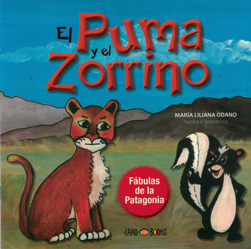 Puma Y El Zorrino, El