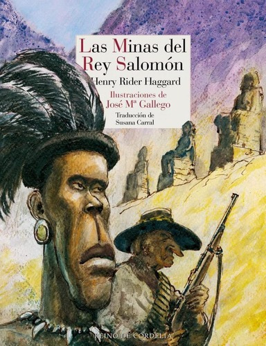 Libro: Las Minas Del Rey Salomón. Rider Haggard, Henry. Rei