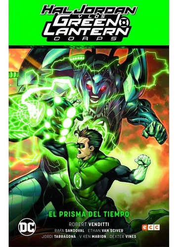 Hal Jordan Y Los Green Lantern Corps Vol.02: El Prisma Del T