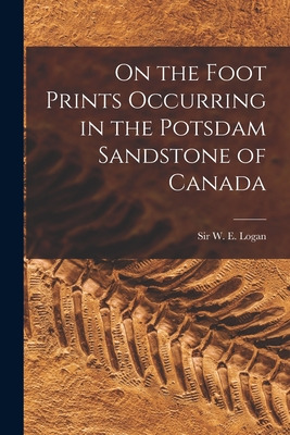 Libro On The Foot Prints Occurring In The Potsdam Sandsto...