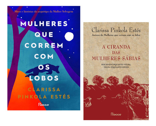 Kit Livro Mulheres Que Correm Com Os Lobos + Ciranda Das Mulheres