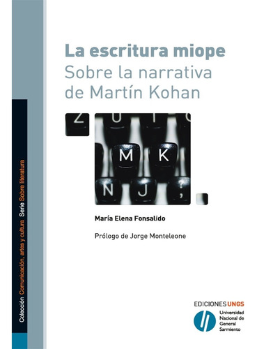 La Escritura Miope - María Elena Fonsalido