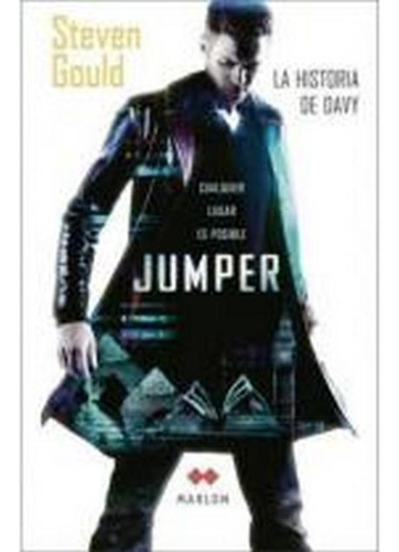 Jumper - La Historia De Davy **promo** - Steven Gould