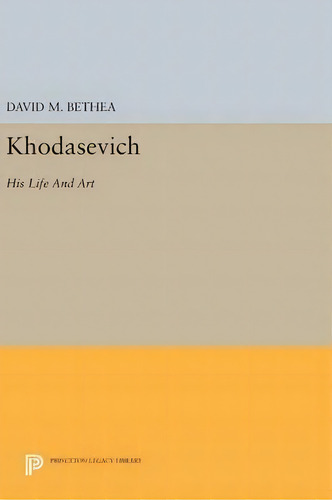 Khodasevich, De David M. Bethea. Editorial Princeton University Press, Tapa Dura En Inglés