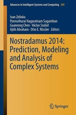 Libro Nostradamus 2014: Prediction, Modeling And Analysis...