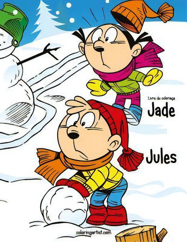 Livre De Coloriage Jade Et Jules 1 & 2, De Nick Snels. Editorial Createspace Independent Publishing Platform, Tapa Blanda En Francés