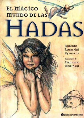 Magico Mundo De Las Hadas, El - Rosaspini Reynolds, Roberto