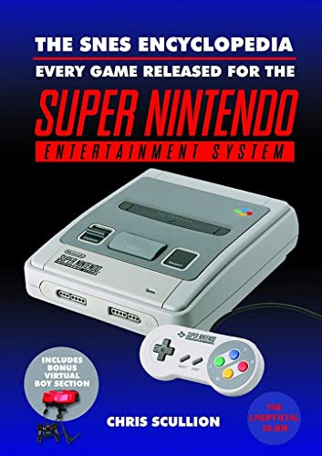 The Snes Encyclopedia: Every Game Released For The Super Nin