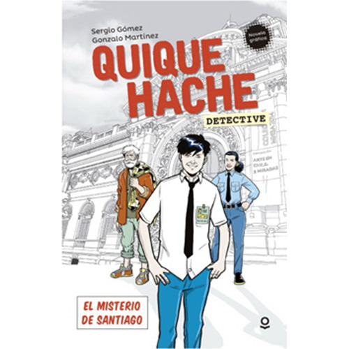 Quique Hache, Detective. El Misterio De Santiago