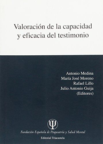 Libro Valoración De La Capacidad Y Eficacia Del Testimonio D