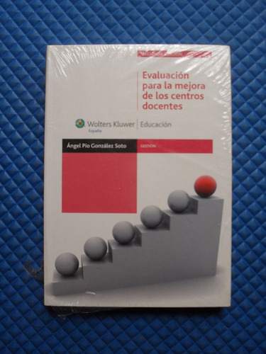 Evaluación Para Los Centros Docentes Gonzáles Soto