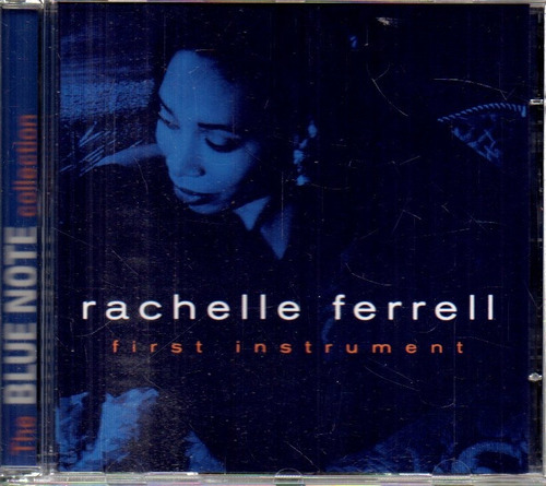 Rachelle Ferrell - First Instrument Cd Blue Note Collectio 