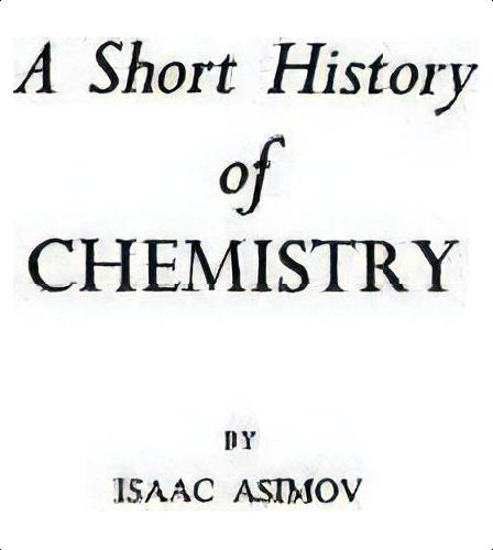 A Short History Of Chemistry, De Isaac Asimov. Editorial Abc Clio, Tapa Dura En Inglés