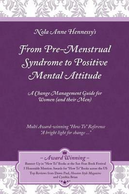 Libro From Pre-menstrual Syndrome (pms) To Positive Menta...