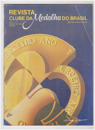 Revista Clube Da Medalha Do Brasil Nº 7 - Julho De 1994