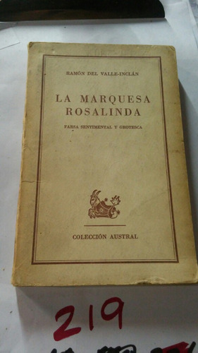 Marquesa Rosalinda Ramon Del Valle Inclan