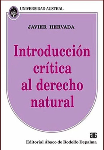 Hervada, Javier: Introducción Crítica Al Derecho Natural