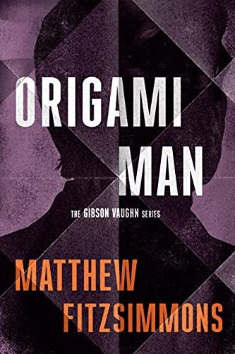 Book : Origami Man (gibson Vaughn) - Fitzsimmons, Matthew _u