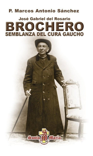 José Gabriel Del Rosario Brochero