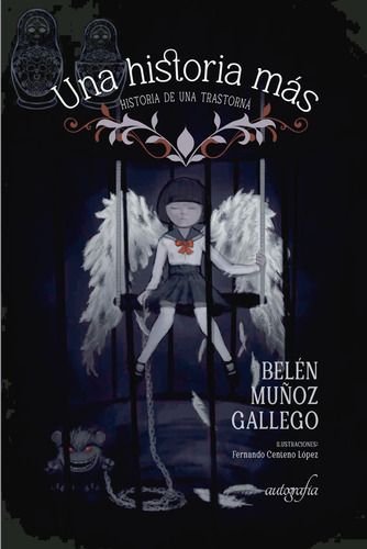 Una Historia Más, De Muñoz Gallego , Belén.., Vol. 1.0. Editorial Autografía, Tapa Blanda En Español, 2016