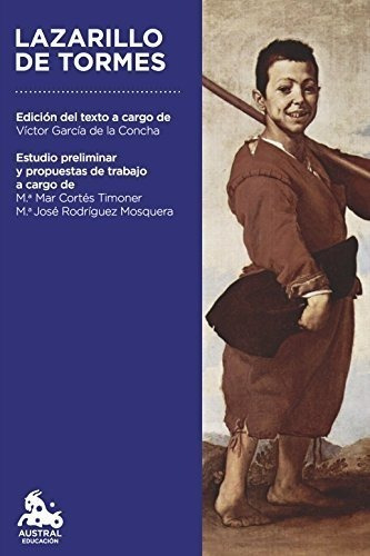 Lazarillo De Tormes: Edición Del Texto A Cargo De Víctor Gar