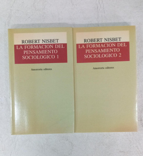 La Formacion Del Pensamiento 2 Tomos - Robert Nisbet 