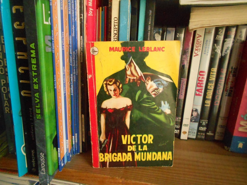 Víctor De La Brigada Mundana Leblanc Misterio Libro