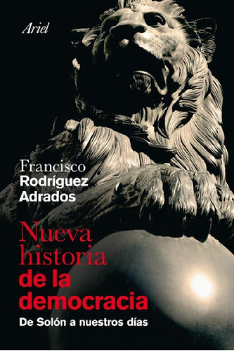 Libro - Nueva Historia De La Democracia, De Francisco Rodrí