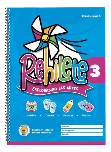 Rehilete 3, Editorial Ebica, Primaria Brian Mendoza A