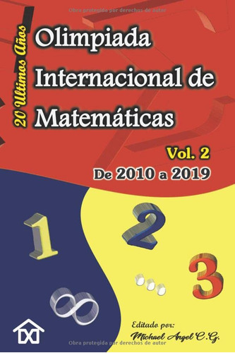 Olimpiada Internacional De Matematicas Veinte Ultimos Años |