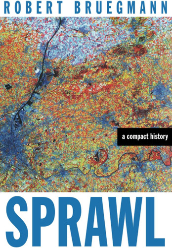 Libro: Sprawl: A Compact History