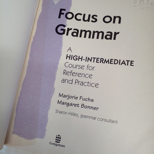 Focus On Grammar - Marjorie Fuchs / Margaret Bonner (Usado)