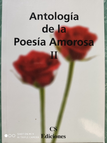 Antologia De La Poesia Amorosa Tomo 2 - Cs Ediciones