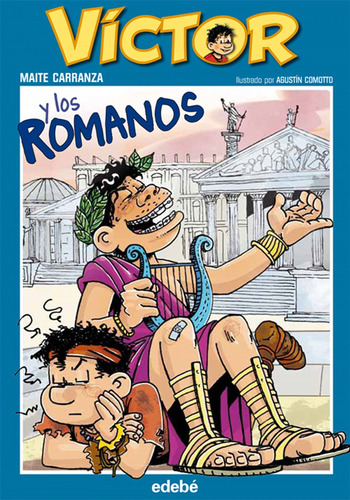 Libro Victor Y Los Romanos - Carranza, Maite