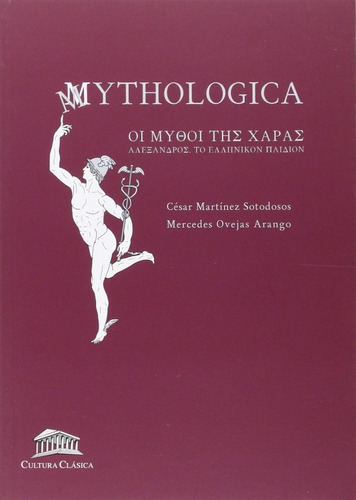 Libro: Mythologica. Martinez, Cesar/ovejas, Mercedes. Cultur