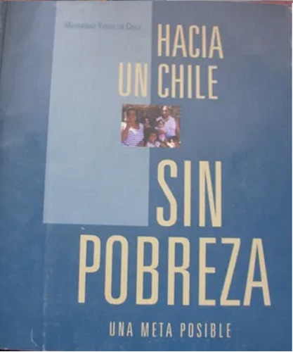 Hacia Un Chile Sin Pobreza Una Meta Posible R2