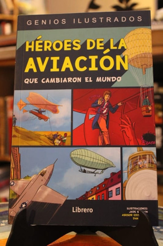 Genios Ilustrados Héroes De La Aviación - Jade Sarson