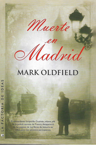 Muerte En Madrid - Oldfield Mark