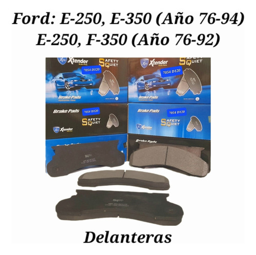 Pastillas De Frenos Xtender 7054 F-250/e-250/f-350/e-350