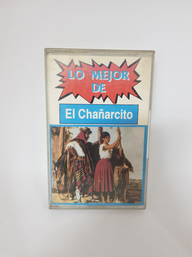 Cassette De Musica Lo Mejor De El Chañarcito (1992)