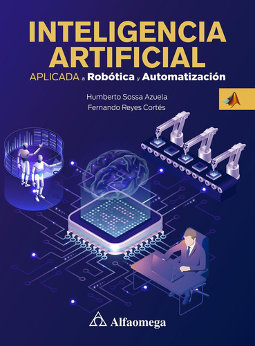 Libro Inteligencia Artificial Aplicada A Robótica Y Automati
