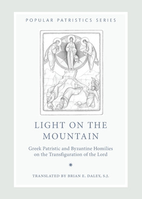 Libro Light On The Mountain: Greek Patristic And Byzantin...