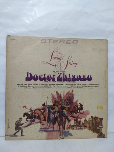 Living Strings  Music From  Doctor Zhivago  And Others. Vin