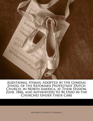 Libro Additional Hymns: Adopted By The General Synod, Of ...